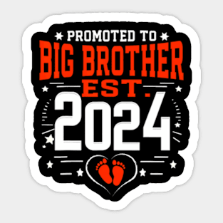 Promoted To Big Brother Est 2024 New Big Brother Fathers Day Sticker